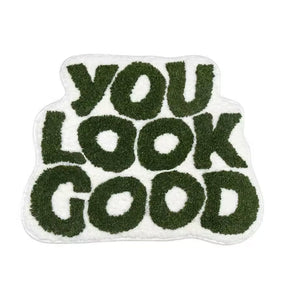 Tapete You Look Good